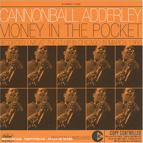 Cannonball Adderley - Money In The Pocket - Zortam Music