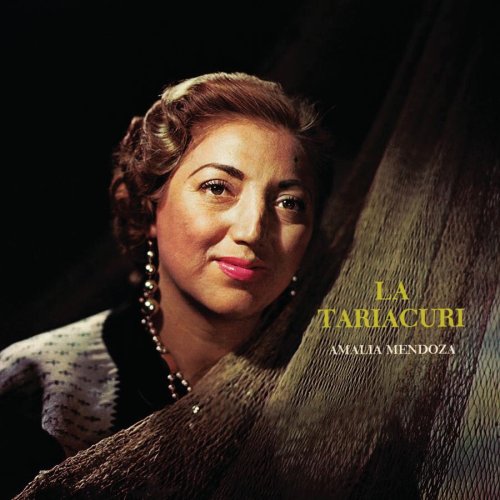 Amalia Mendoza - La Tariacuri - Zortam Music