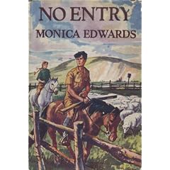 No Entry (Paperback) 
by Monica Edwards