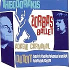 Theodorakis Zorba the Ballet 3 Pieces from Carnaval, Etc. by Mikis Theodorakis, Charles Dutoit, Kenneth Smith, Montréal Symphony Orchestra, and Orchestre Symphonique de Montréal