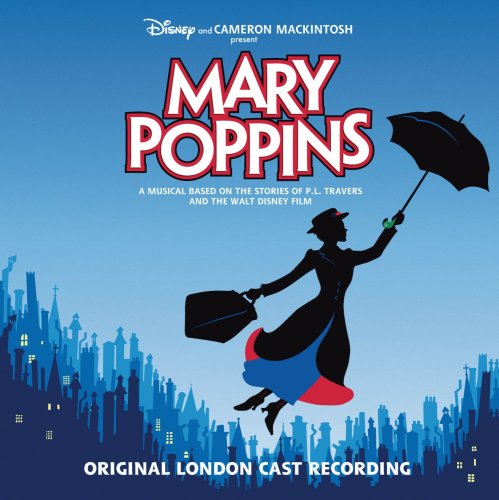 B - Mary Poppins (2005 Original London Cast) - Zortam Music