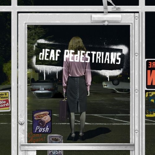 Deaf Pedestrians - Deaf Pedestrians - Zortam Music