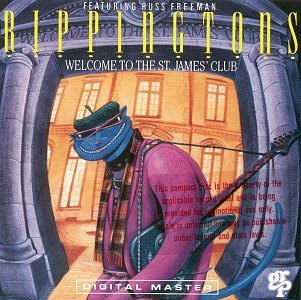 The Rippingtons - Welcome to the St. James