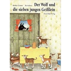 Der Wolf und die sieben jungen Geißlein (Bilderbücher) (Gebundene Ausgabe)