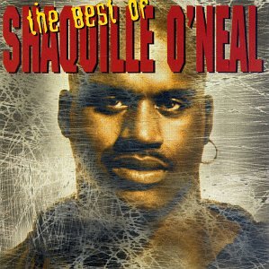 The Best of Shaquille O'Neal