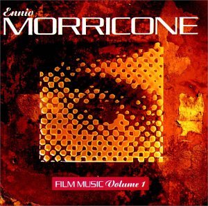 Ennio Morricone - Ennio Morricone - Film Music, Vol.1 - Zortam Music