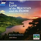 The Land of the Mountain and the Flood by Cedric Thorpe Davie, Marcus Dods, Iain Hamilton, Hamish MacCunn, and Muir Mathieson