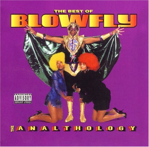 The Best of Blowfly: Analthology