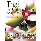 Thai and South-East Asian Food and Cooking by  Sallie Morris