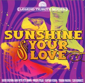 Sunshine of Your Love