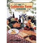 The California Farm Cookbook by  Kitty Morse