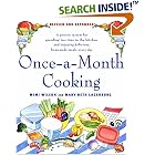 Once-a-Month Cooking, Revised and Expanded: A Proven System for Spending Less Time in the... by Mary-Beth Lagerborg and Mimi Wilson