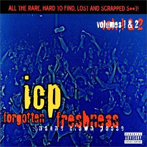 Insane Clown Posse - Forgotten Freshness (Disc 1) - Zortam Music