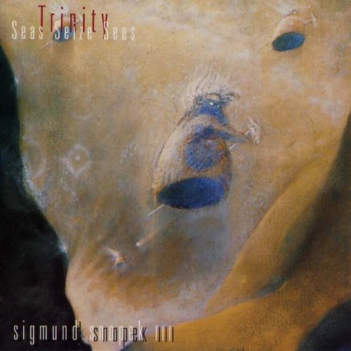 Trinity - Seas Seize Sees