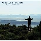 A Celebration by Abdullah Ibrahim
