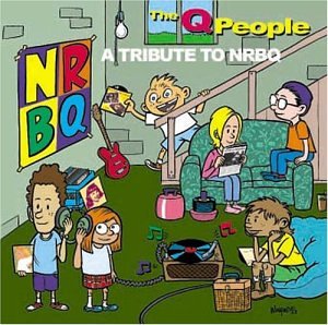 Q People: A Tribute to NRBQ