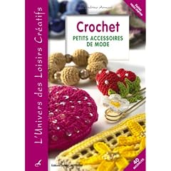 Crochet : Petits accessoires de mode