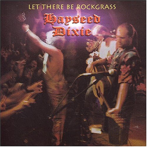 Hayseed Dixie - Whole Lotta Rosie Lyrics - Zortam Music