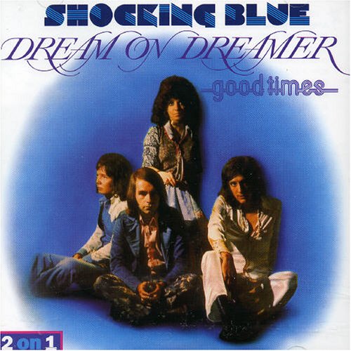 Shocking Blue - You
