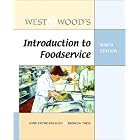 West and Wood's Introduction to Foodservice (9th Edition) by Foodservice Management