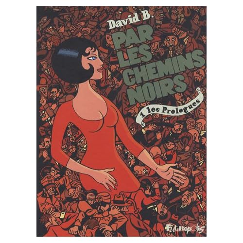 Capa do primeiro volume de Par les chemins noirs