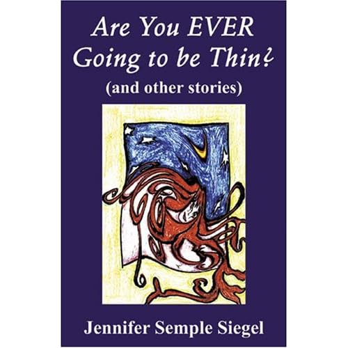 Are You EVER Going to be Thin?