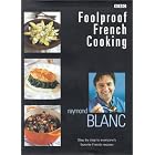 Foolproof French Cooking: Step by Step to Everyone's Favorite French Recipes by French Cooking