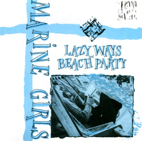 Lazy Ways/Beach Party