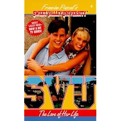 THE LOVE OF HER LIFE (SVU by Francine Pascal