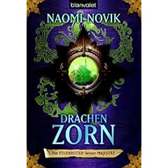 Drachenzorn. Die Feuerreiter Seiner Majestät 03. (Broschiert)