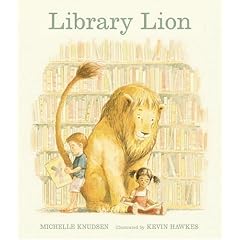Library Lion - by Michelle Knudsen