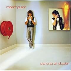Robert Plant - Pictures At Eleven [Remastered]
