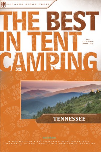 The Best in Tent Camping: Tennessee