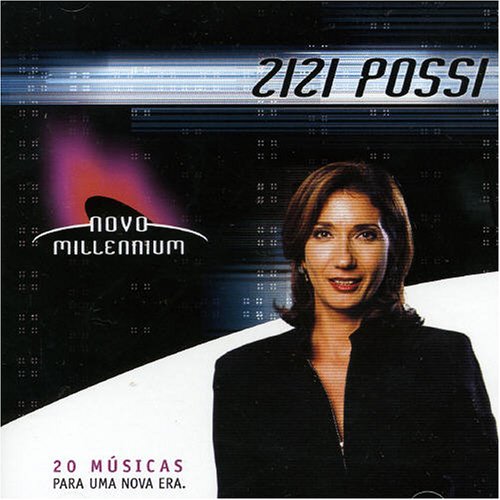 Zizi Possi - Novo Millennium - Zortam Music