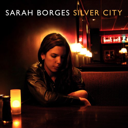 Silver City by Sarah Borges album cover