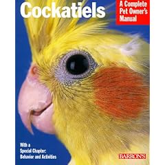 Cockatiels (A Complete Pet Owner's Manual) (Paperback) 
by T. Haupt (Author) 