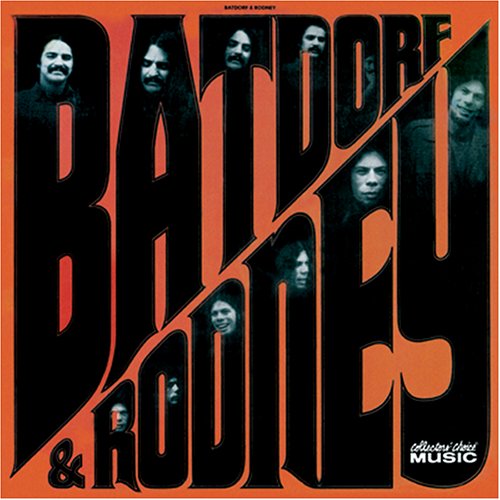 Batdorf And Rodney - Batdorf & Rodney - Zortam Music