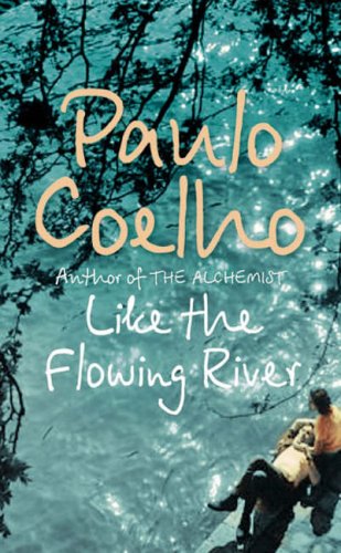 Like the Flowing River: Thoughts and Reflections