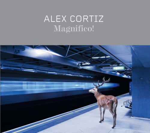 Alex Cortiz - Magnifico! - Zortam Music
