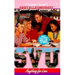 Anything for Love (Sweet Valley University(R)) (Mass Market Paperback) by Francine Pascal