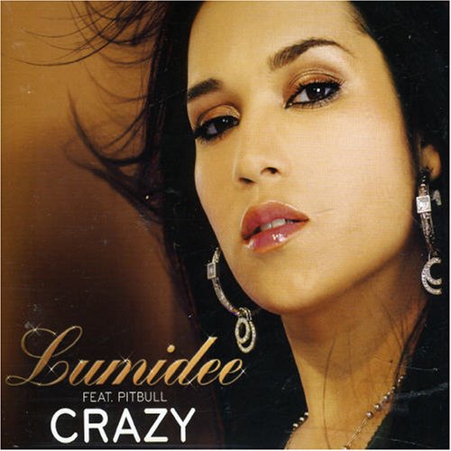 Lumidee - Crazy - Zortam Music