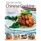 Low-Fat No-Fat Chinese Cooking: Over 150 Low-Fat and No-Fat Chinese and Far Eastern... by  Kathy Man