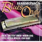 Harmonica Blues Orgy by Arthur Duncan, Martin Lang, Easy Baby, and Willie "Big Eyes" Smith