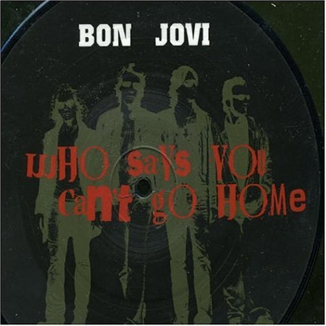 Bon Jovi - Who Says You Can