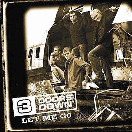 3 Doors Down - Let Me Go [CD 2] - Zortam Music