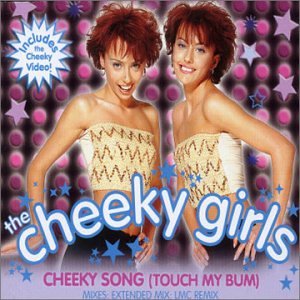 Cheeky Girls - Cheeky Song (Touch My Bum) [CD 1] - Zortam Music