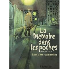 La Mémoire dans les poches, Tome 1 :
