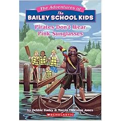 Pirates Don by Debbie Dadey, Marcia T. Jones