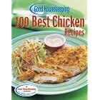 Good Housekeeping 100 Best Chicken Recipes (100 Best) by Chicken Recipes