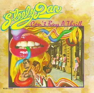 Can't Buy a Thrill by Steely Dan album cover